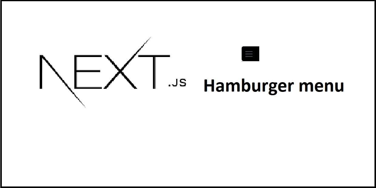 Cover Image for How to create a responsive hamburger menu in Next.js [complete guide]