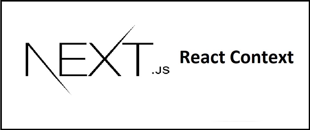 Cover Image for How to useContext to share React state between pages in Next.js